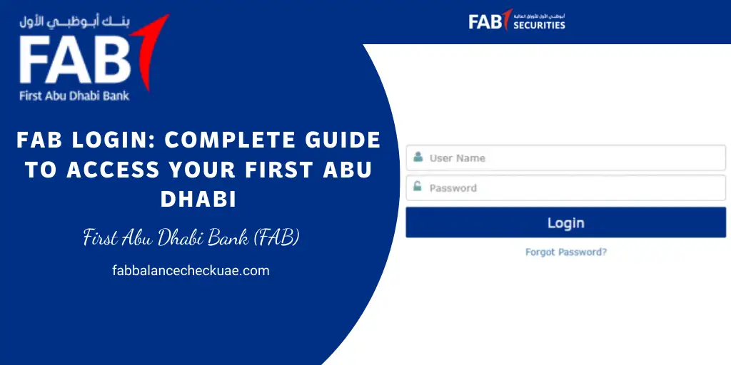FAB Login: Complete Guide to Access Your First Abu Dhabi